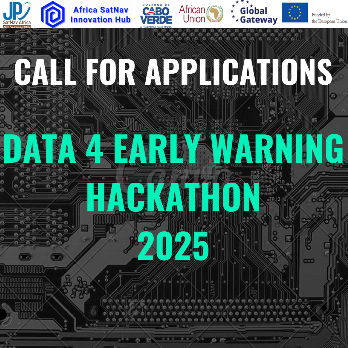 Call for Applications: Data 4 Early Warning Hackathon 2025